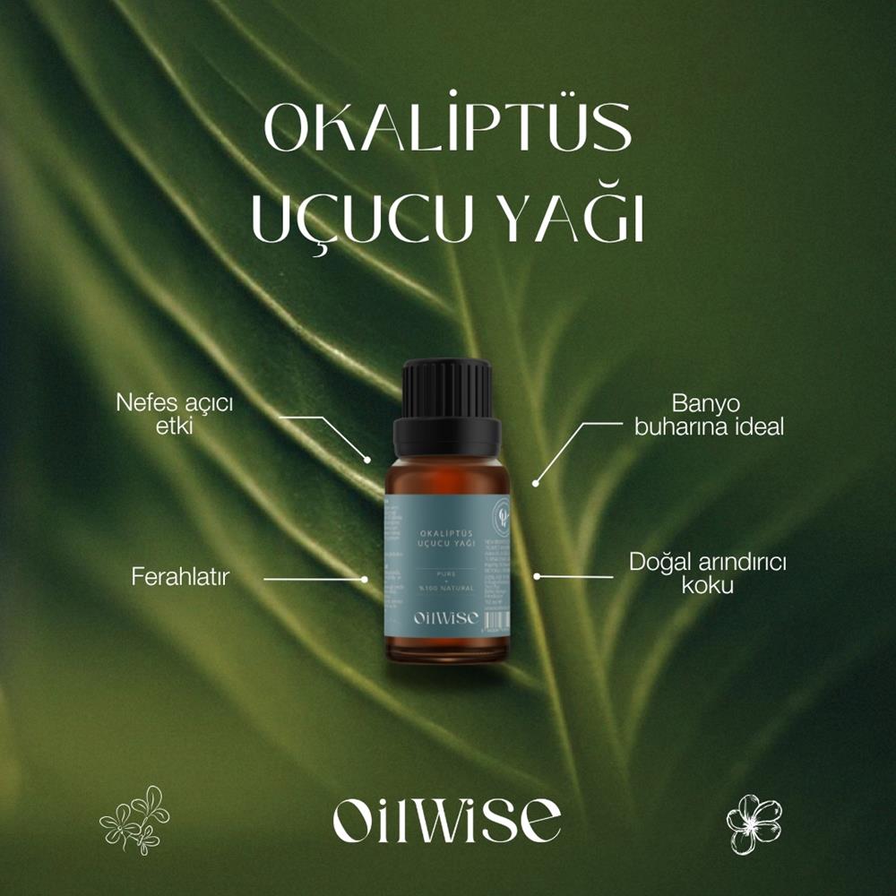 Oilwise Ferahlatıcı ve Dinlendirici Okaliptüs Uçucu Yağı 10 ml
