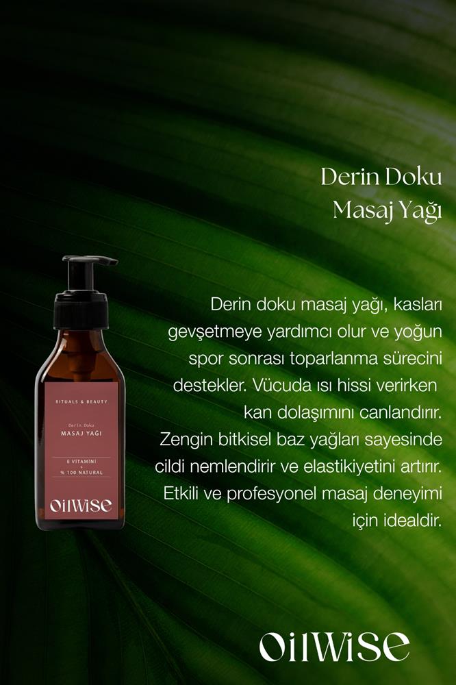 Oilwise Derin Doku Rahatlatıcı ve Besleyici Masaj Yağı 100 ml