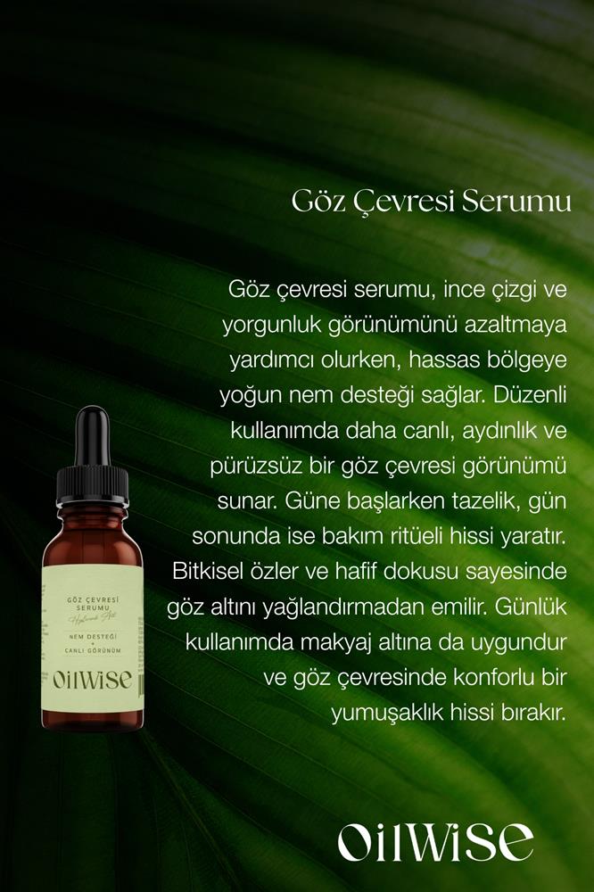 Oilwise Hyalüronik Asit Göz Çevresi Bakım Serumu 30 ml